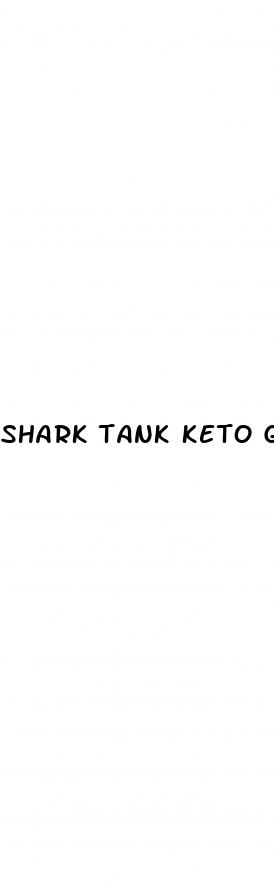 shark tank keto gummies reviews