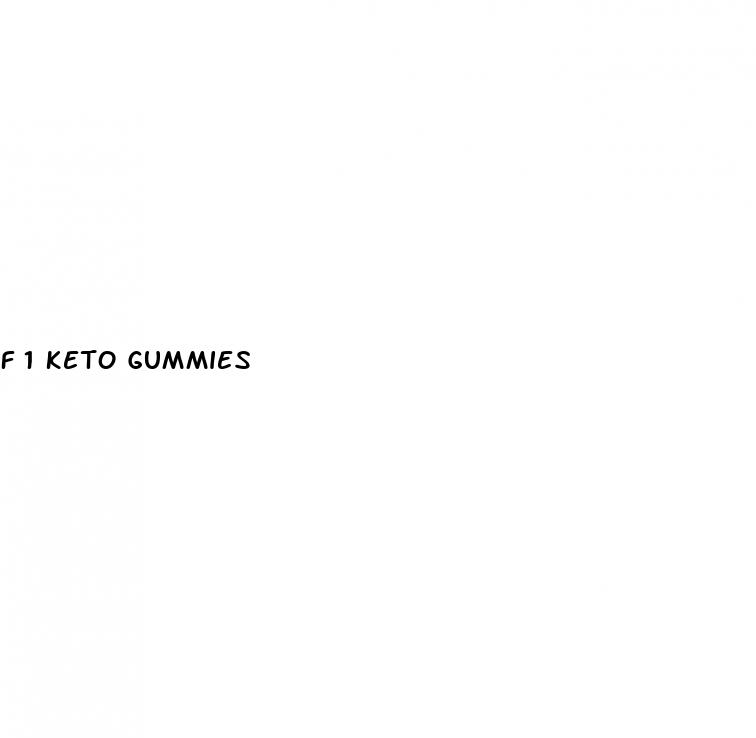 f 1 keto gummies