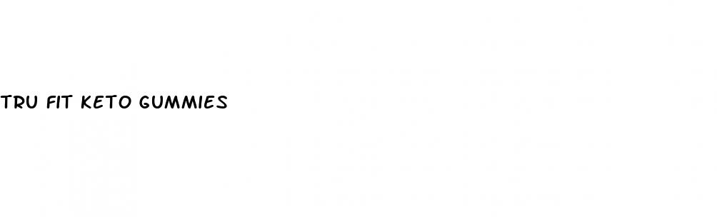 tru fit keto gummies