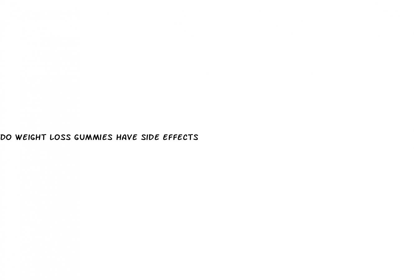 do weight loss gummies have side effects