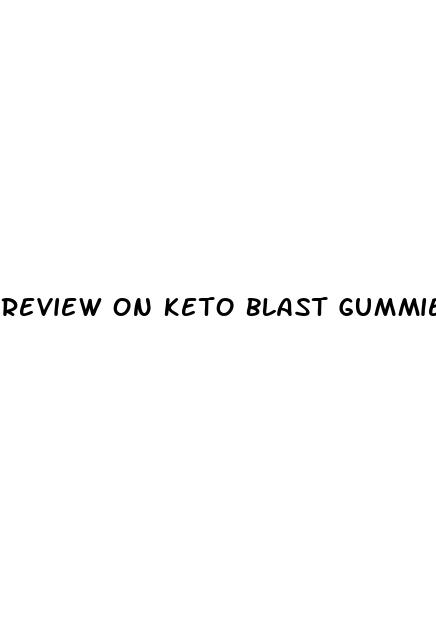 review on keto blast gummies
