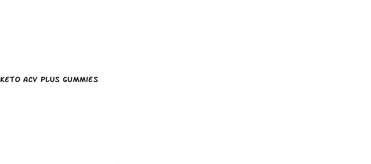 keto acv plus gummies