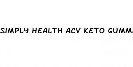 simply health acv keto gummies reddit