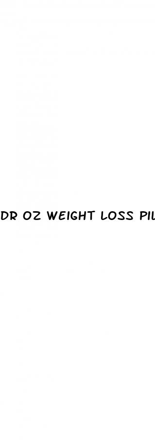 dr oz weight loss pills oprah