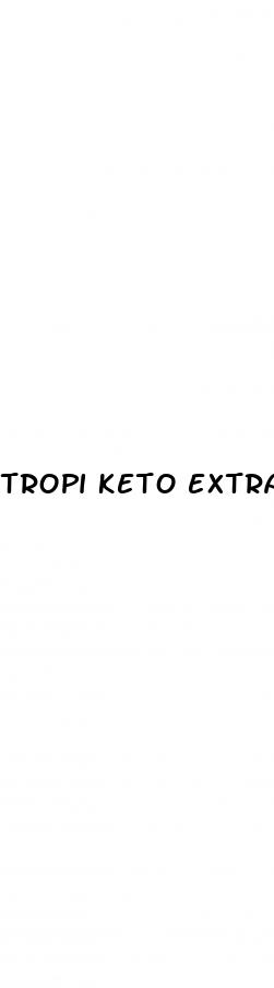 tropi keto extra strength gummies reviews