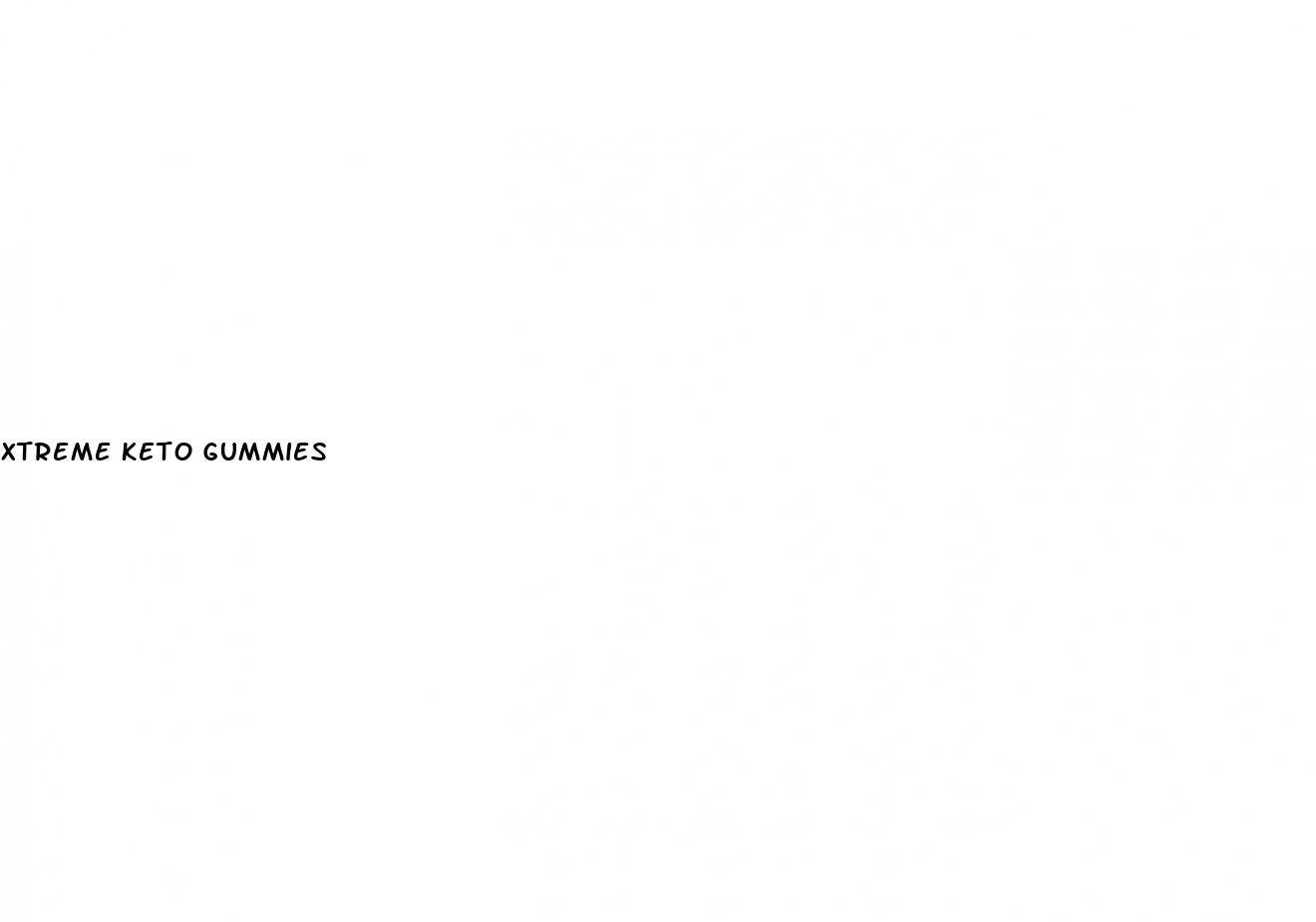 xtreme keto gummies