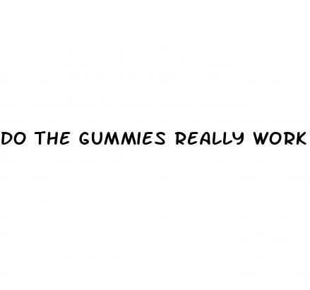 do the gummies really work for weight loss