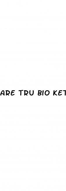 are tru bio keto gummies safe