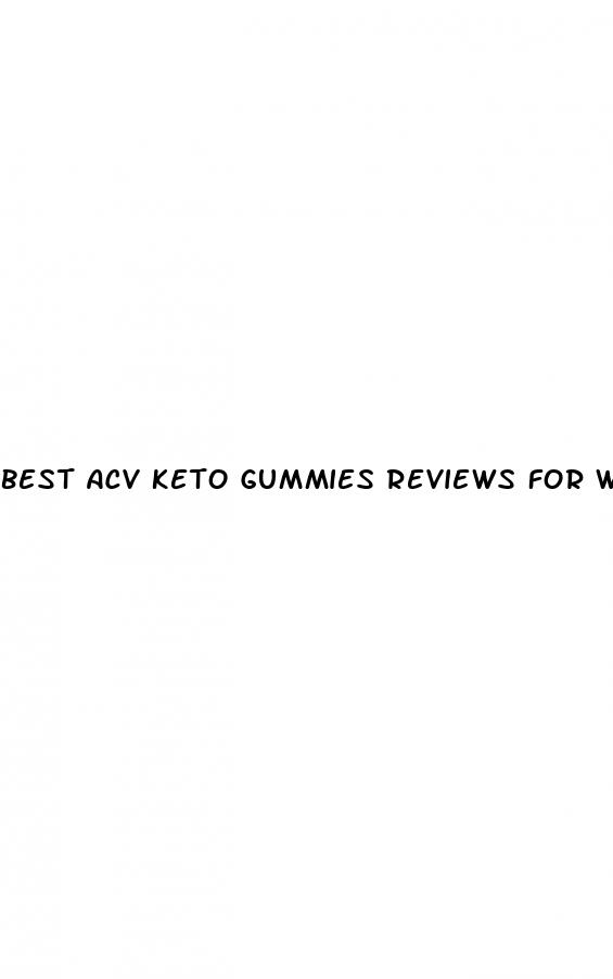best acv keto gummies reviews for weight loss