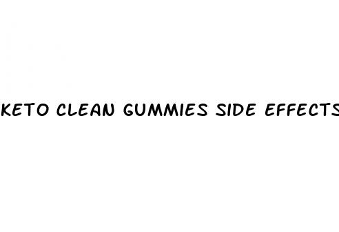 keto clean gummies side effects