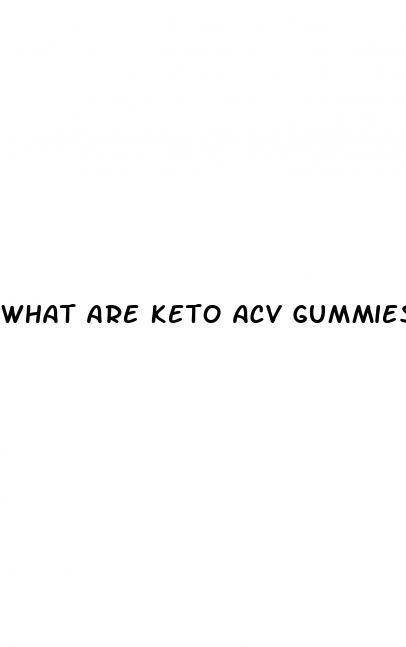 what are keto acv gummies