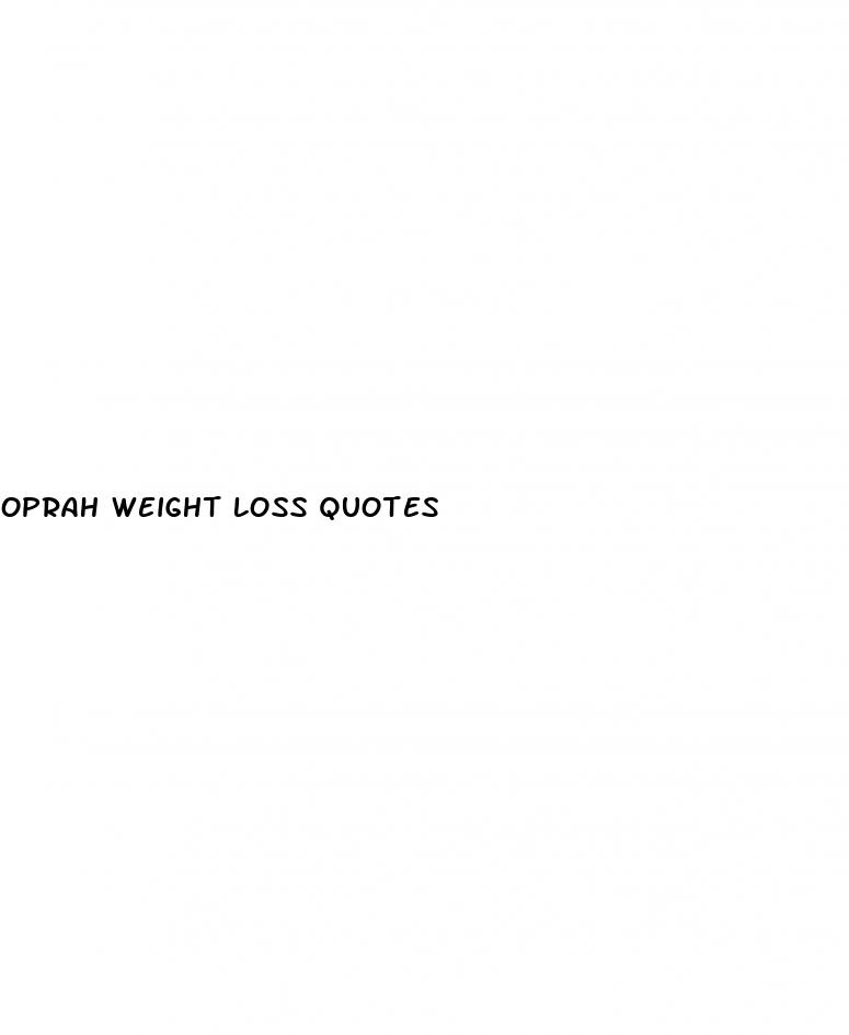 oprah weight loss quotes