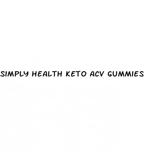 simply health keto acv gummies