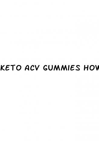 keto acv gummies how much do they cost