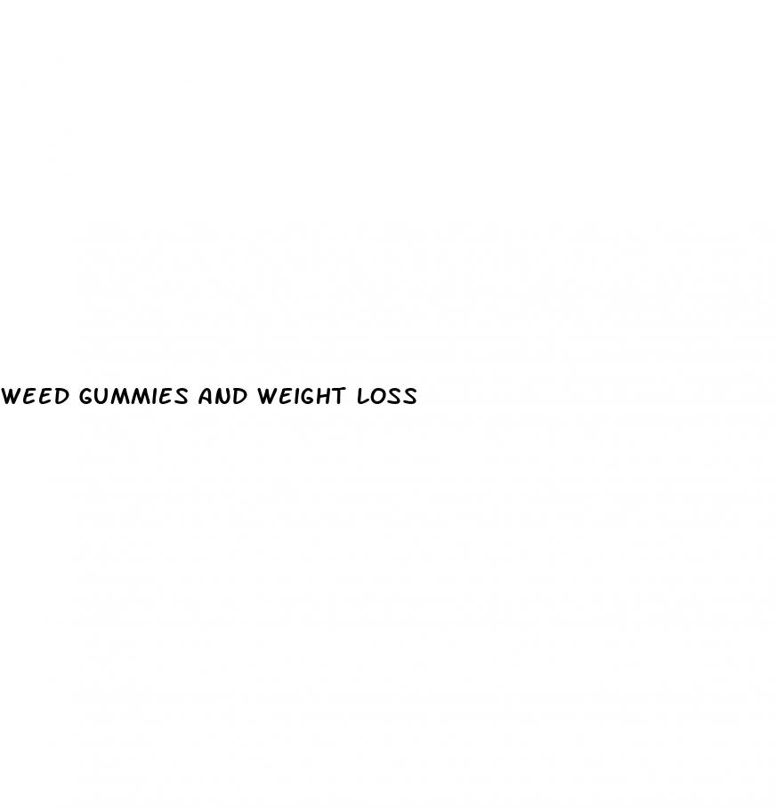 weed gummies and weight loss