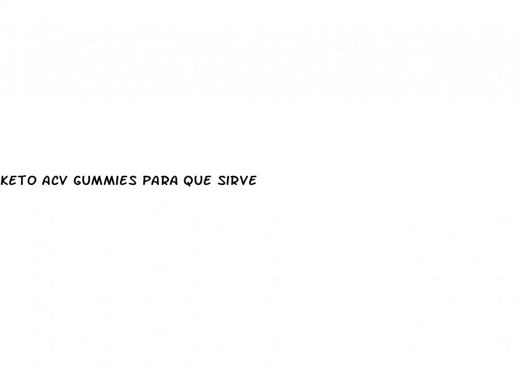 keto acv gummies para que sirve