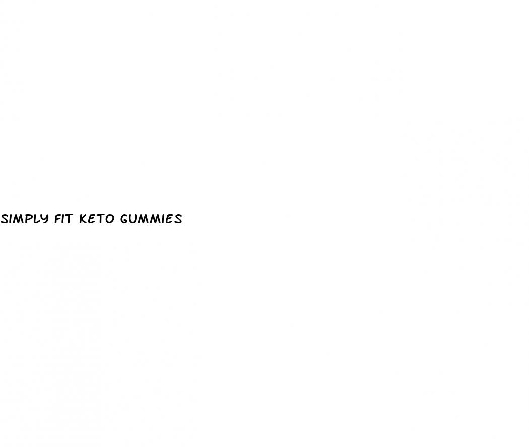simply fit keto gummies