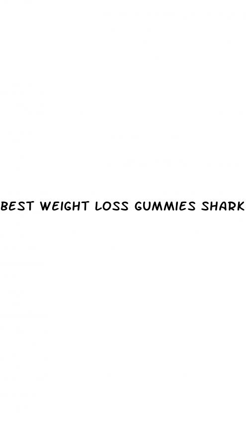 best weight loss gummies shark tank