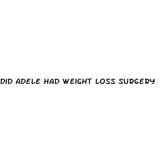 did adele had weight loss surgery