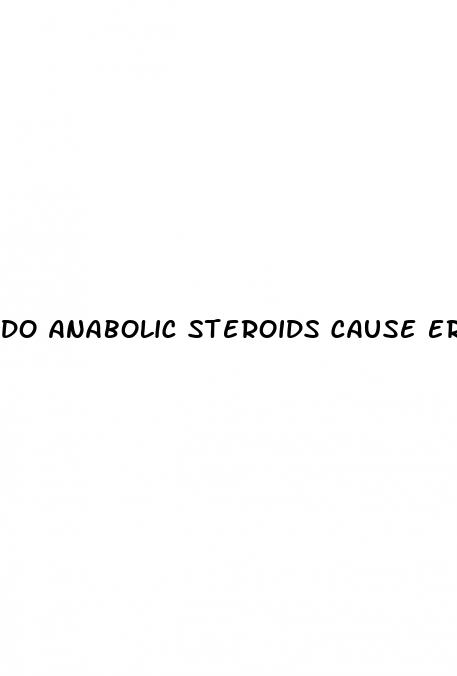 do anabolic steroids cause erectile dysfunction