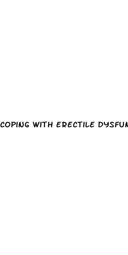 coping with erectile dysfunction