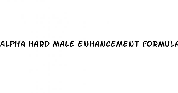 alpha hard male enhancement formula
