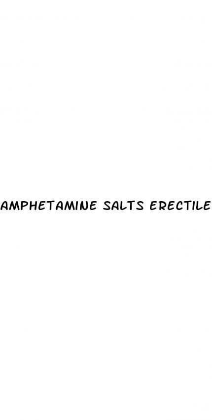amphetamine salts erectile dysfunction
