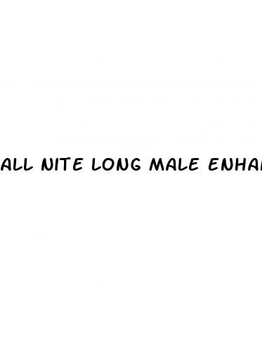 all nite long male enhancement
