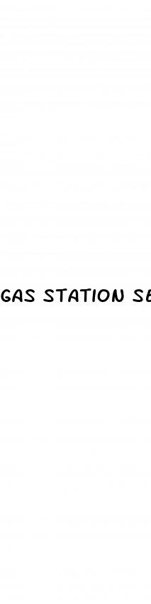 gas station sex pills for men