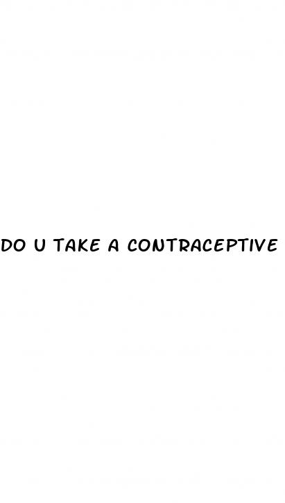 do u take a contraceptive pill before or after sex