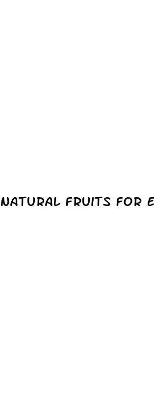 natural fruits for erectile dysfunction