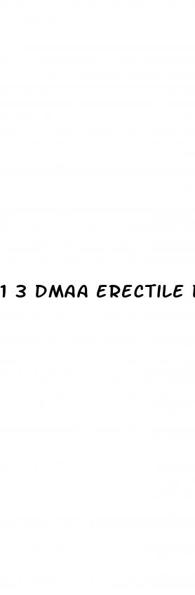 1 3 dmaa erectile dysfunction