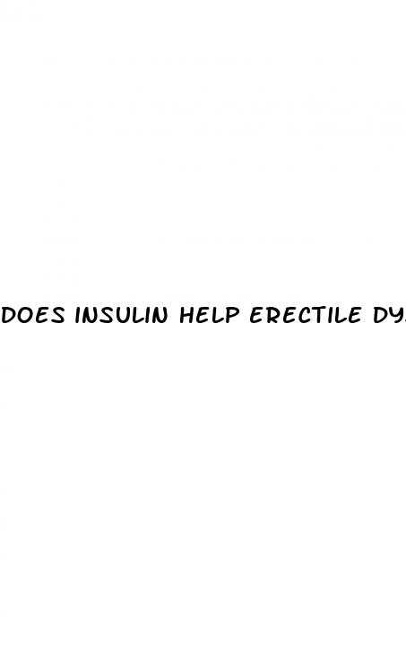 does insulin help erectile dysfunction