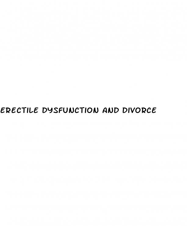 erectile dysfunction and divorce