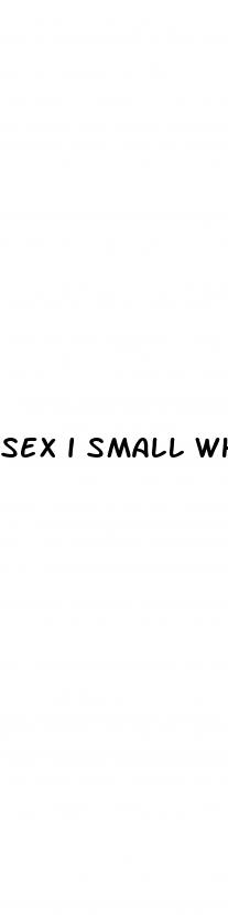 sex i small white pill
