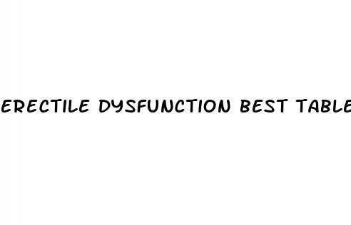erectile dysfunction best tablet