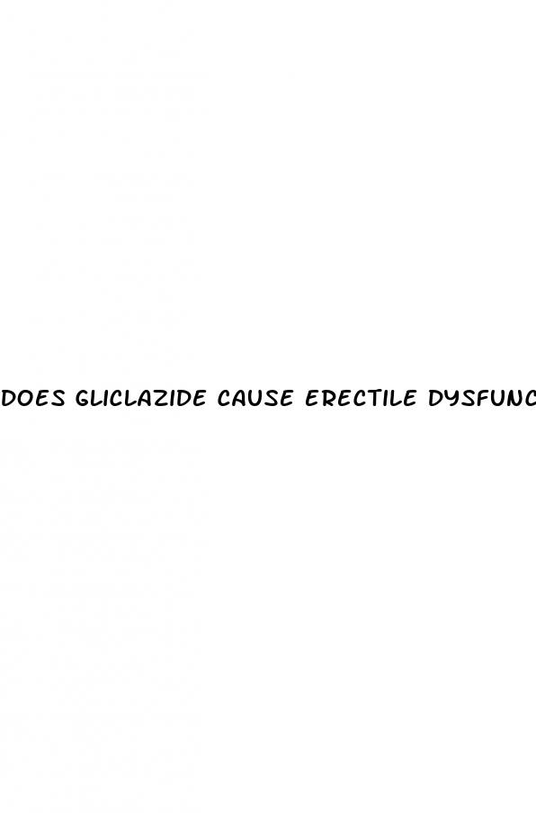 does gliclazide cause erectile dysfunction