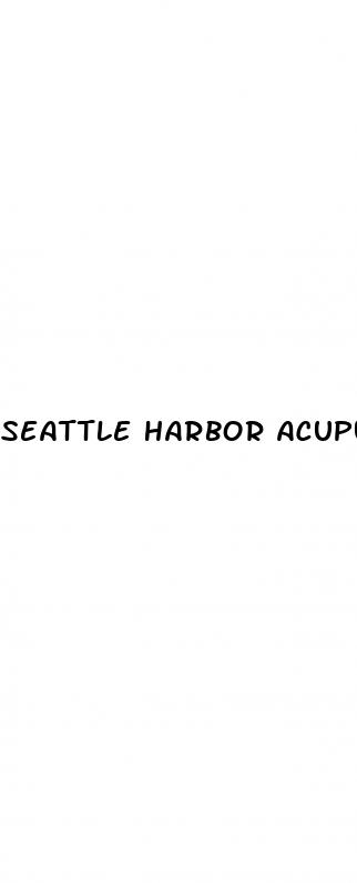 seattle harbor acupuncture male enhancement center