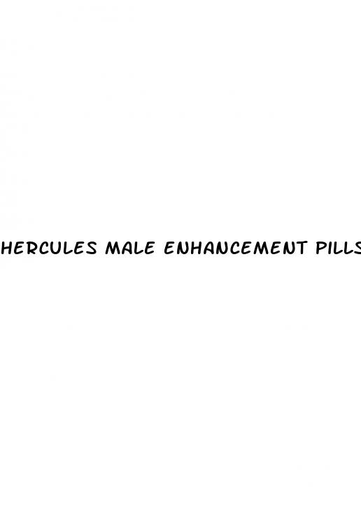 hercules male enhancement pills