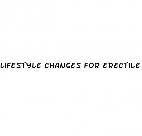 lifestyle changes for erectile dysfunction
