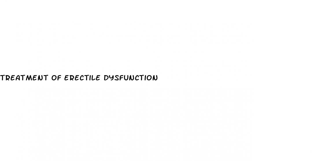 treatment of erectile dysfunction