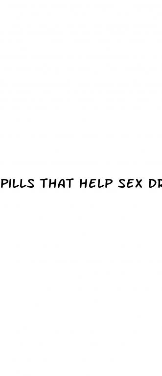 pills that help sex drives in males