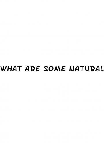 what are some natural remedies for erectile dysfunction