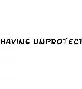 having unprotected sex twice then taking morning after pill