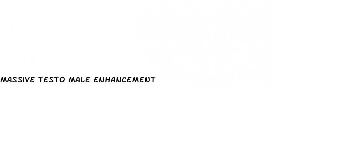 massive testo male enhancement