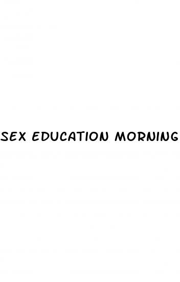 sex education morning after pill