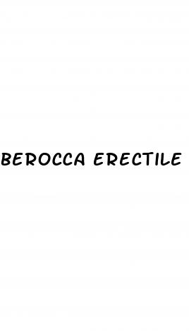 berocca erectile dysfunction