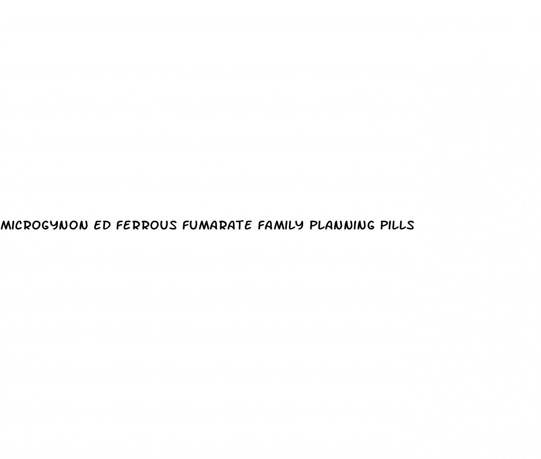 microgynon ed ferrous fumarate family planning pills
