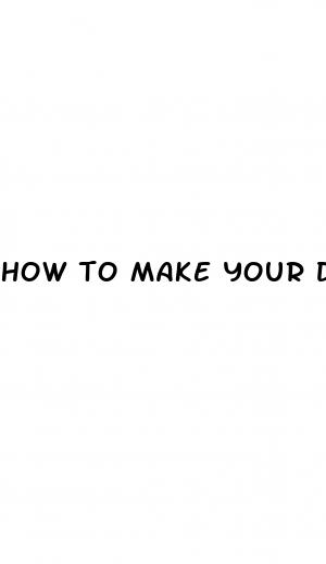 how to make your dick pic bigger