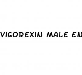 vigorexin male enhancement reviews